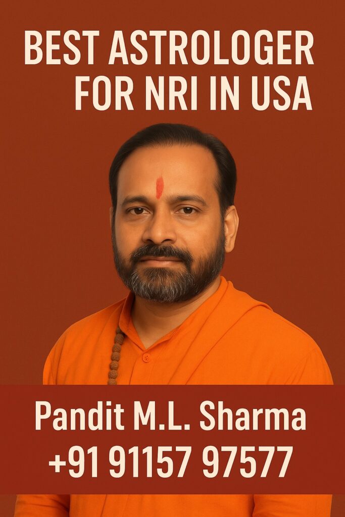 Best Astrologer for NRI in USA – Pandit M.L. Sharma
