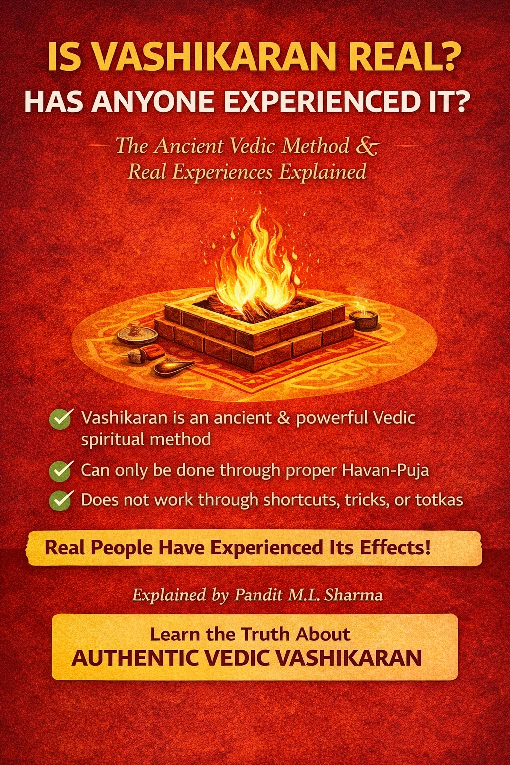 Is Vashikaran Real? Truth, Experiences & Vedic Reality Explained